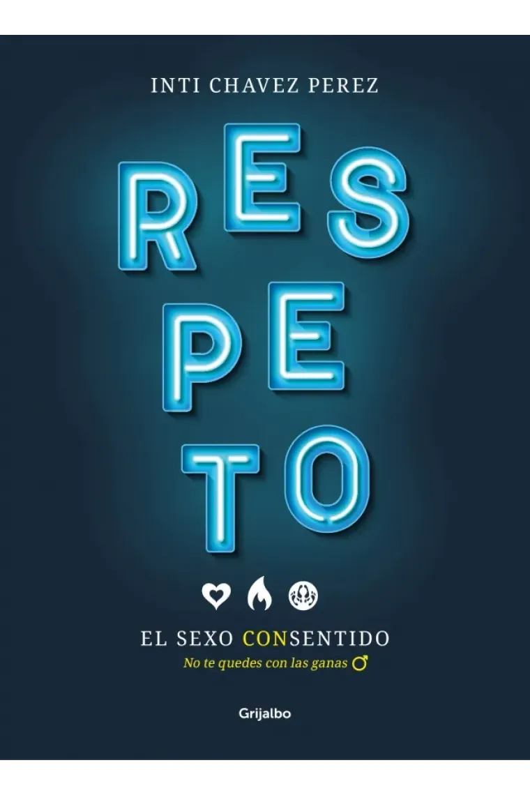 Respeto El sexo consentido