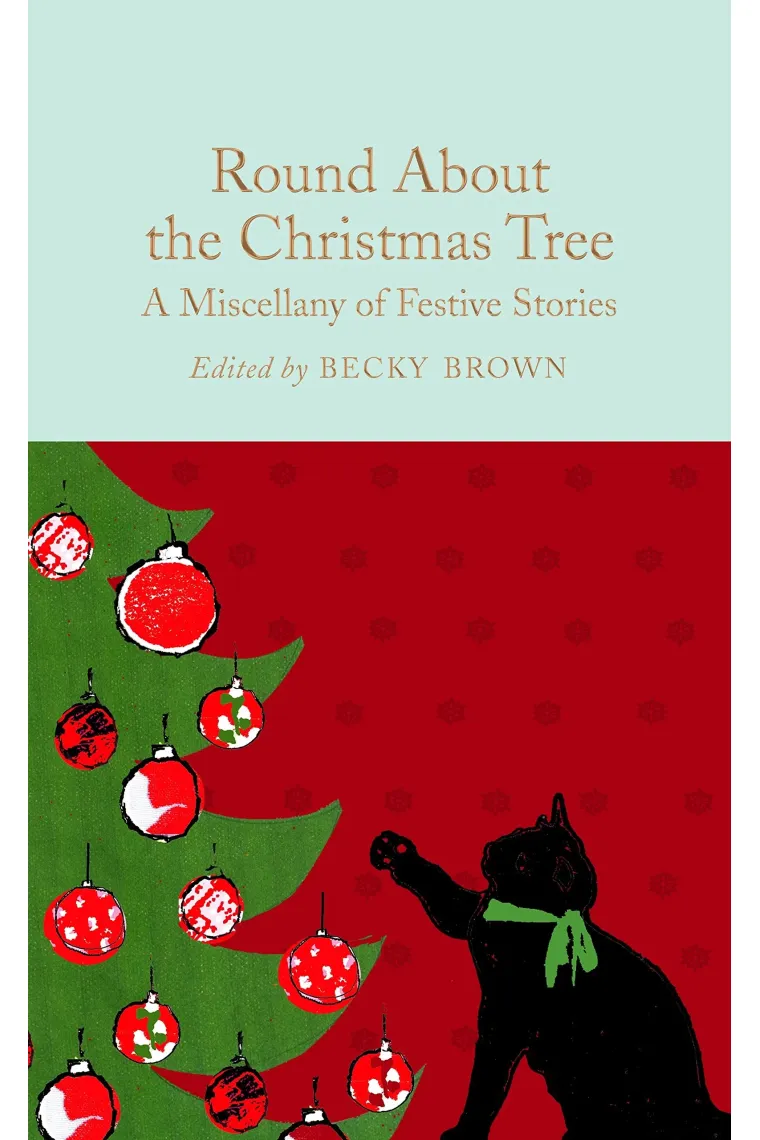 Round About The Christmas Tree (Macmillan Collector's Library) (Inglés)